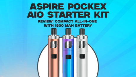 Aspire Pocketx AIO starter kit Vapeuniverse Blog Cover