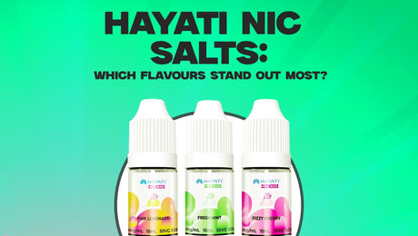 Hayati Nic Salts