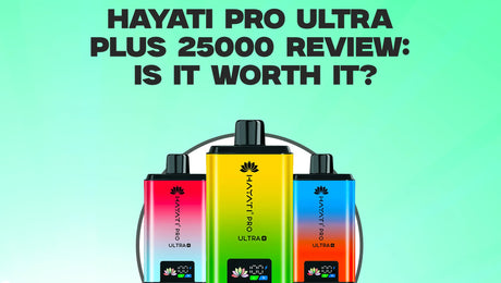 Hayati Pro Ultra Plus 25000 Review: Is It Worth It?