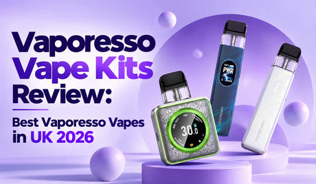 Best Vaporesso Vapes in UK 2026